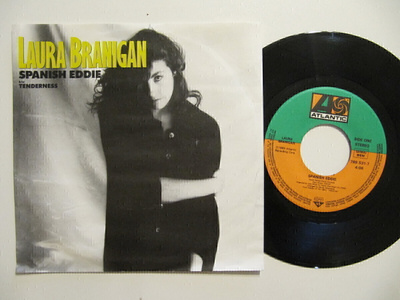 Laura Branigan Spanish Eddie b/w Tenderness 7" sinkku