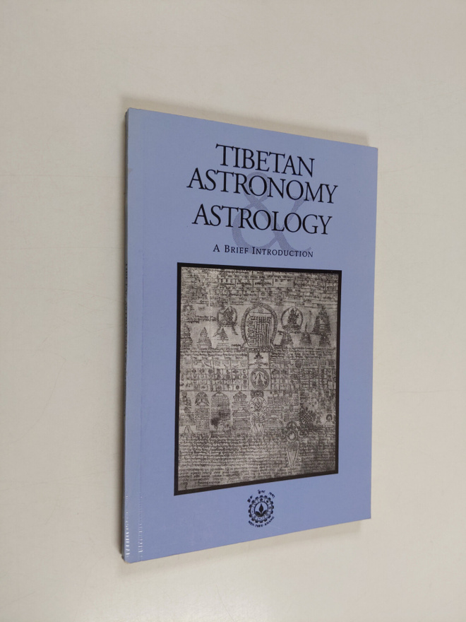 Tibetan Astronomy and Astrology : A Brief Introduction