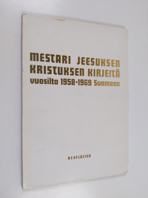 Salli Laaksonen : Mestari Jeesuksen Kristuksen kirjeitä v...