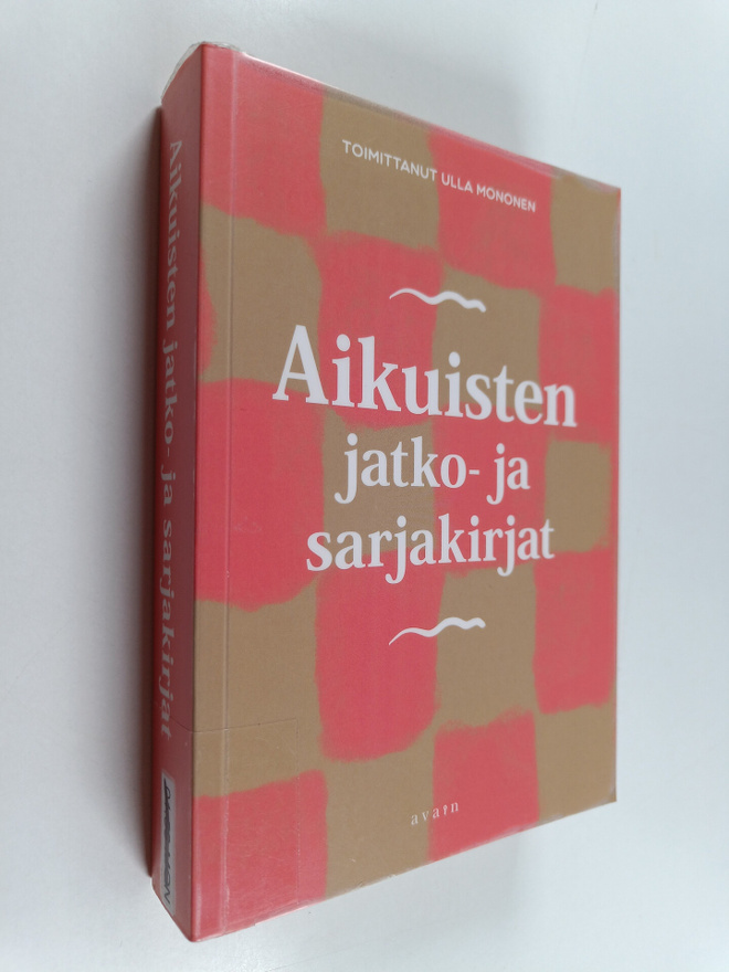 Ulla Mononen : Aikuisten jatko- ja sarjakirjat