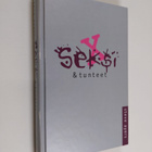 Steve Ayers : Seksi ja tunteet - pikkukuva 1