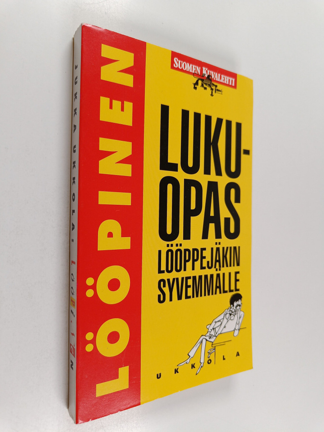 Jukka Ukkola : Lööpinen : lukuopas lööppejäkin syvemmälle