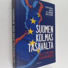 Risto Heiskala : Suomen kolmas tasavalta : hallitsemistap... - pikkukuva 1