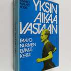 Paavo Karikko : Yksin aikaa vastaan : Paavo Nurmen elämän... - pikkukuva 1