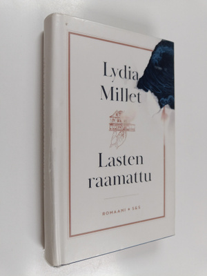 Lydia Millet : Lasten raamattu