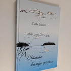 Eila Laine : Elämän kangaspuissa (signeerattu) - pikkukuva 1