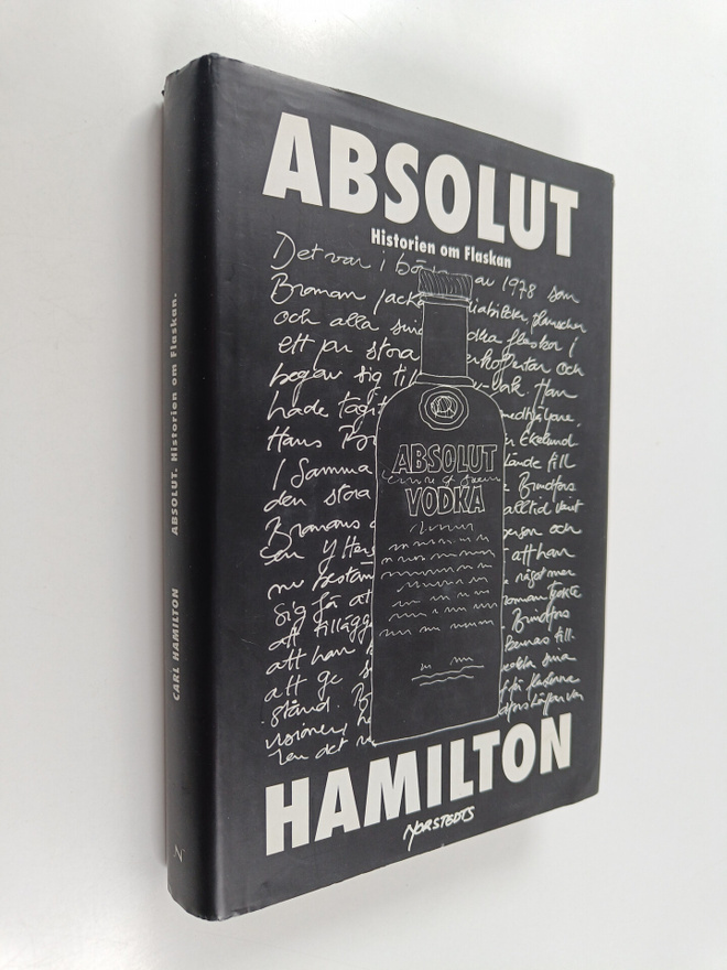 Carl Hamilton : Absolut - historien om flaskan