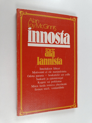 Alan Loy McGinnis : Innosta, älä lannista