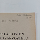 Toivo Vahervuo : Oppilaitosten oppilasarvostelu (signeera... - pikkukuva 2