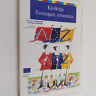 Werner Weidenfeld : Käsikirja Euroopan unionista - pikkukuva 1