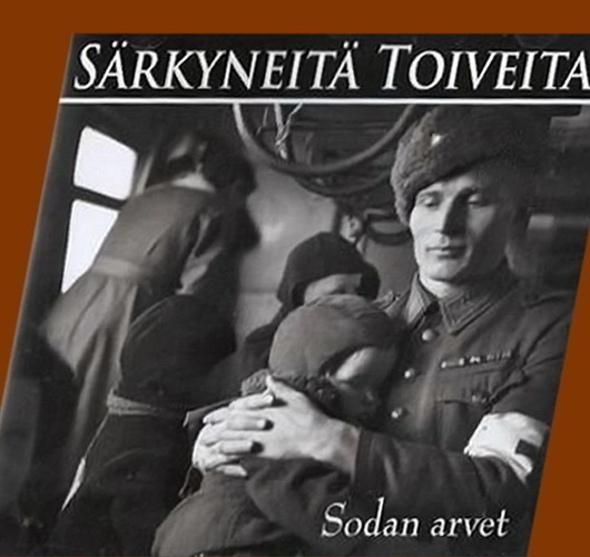Särkyneitä toiveita - Sodan arvet (CD)
