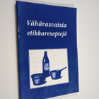 Vähärasvaisia etikkareseptejä - pikkukuva 1