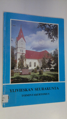 Ylivieskan seurakunta - toimintakertomus 1983