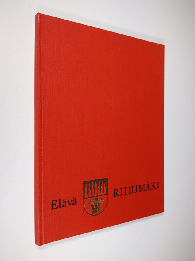Juha (toim.) Nevalainen : Elävä Riihimäki