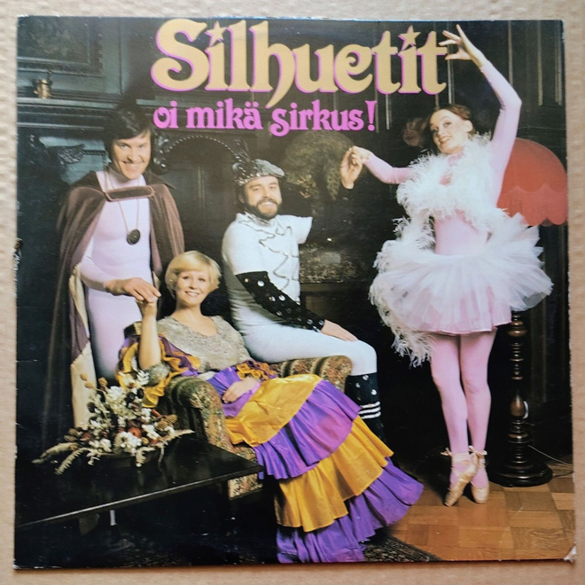 SILHUETIT: Oi mikä sirkus! – Finnlevy LP 1979 - Irina Milan