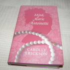Carolly Erickson Minä, Marie Antoinette -sid - pikkukuva 1