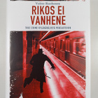 Voitto Ruohonen : Rikos ei vanhene : true crime kyläkäräj... - pikkukuva 1