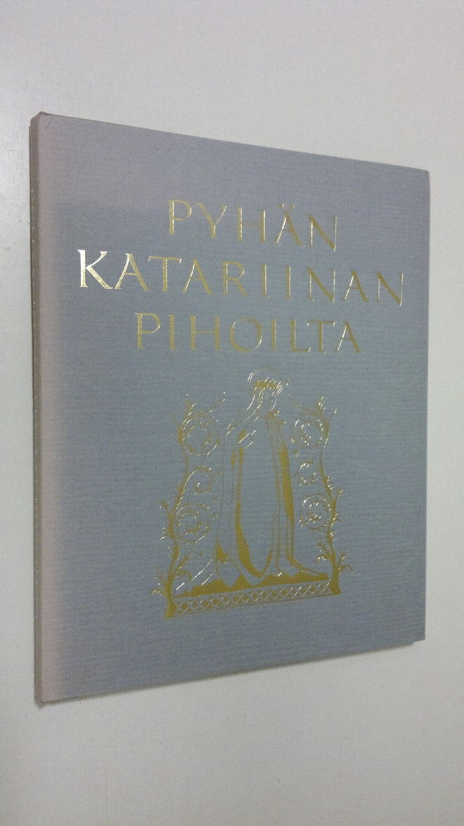 Pyhän Katariinan pihoilta : Kaarinan seurakunnan vaiheita