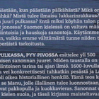 Reijo Rasilainen (toim.): Päivä pulkassa, pyy pivossa - pikkukuva 3