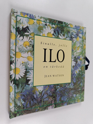 Jean Watson : Sinulle, jolle ilo on tärkeää