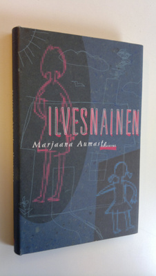 Marjaana Aumasto : Ilvesnainen