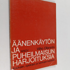 Vilho Ollaranta : Äänenkäytön ja puheilmaisun harjoituksi... - pikkukuva 1