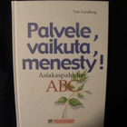 Lundberg, Tom : Palvele, vaikuta, menesty! - pikkukuva 1