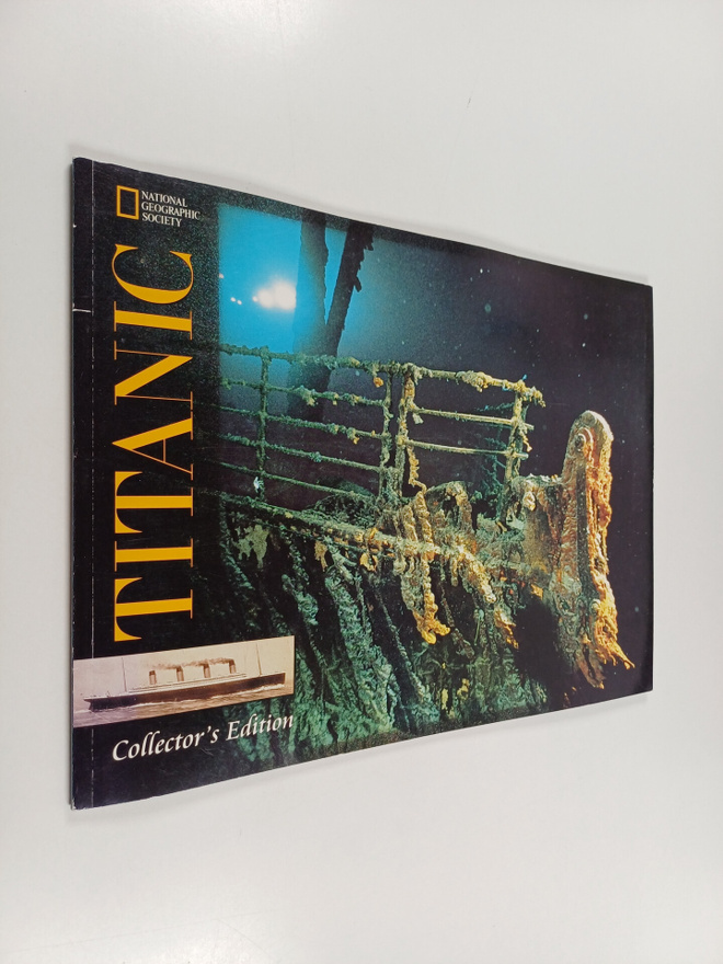 Bill Allen : National Geographic Society Titanic Collecto...