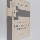 Aino Kallas : Talonpojan kunnia : yksinäytöksinen näytelmä - pikkukuva 1