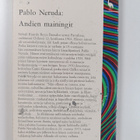 Pablo Neruda : Andien mainingit - pikkukuva 2