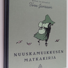 Tove Jansson : Nuuskamuikkusen matkakirja - pikkukuva 1