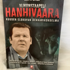 HANHIVAARA KUUDEN ELOKUVAN DEKKARIKOKOELMA (ANTTI LITJA...) - pikkukuva 1