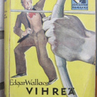 Edgar Wallace: Vihreä jousimies. Otava 1930. 320 s. - pikkukuva 1