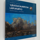 Janne Mäkitalo : Valkeasaaressa läpimurto : Jalkaväkirykm... - pikkukuva 1
