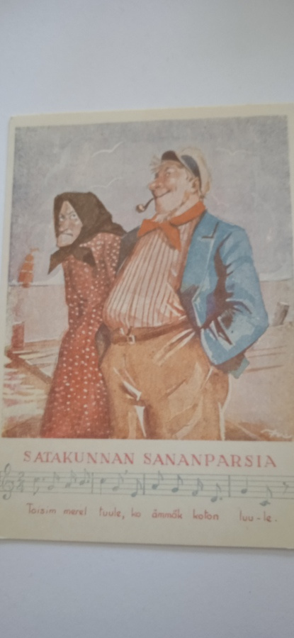 Satakunnan sananlaskuja ( Toisim merel tuule...)