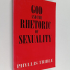 Phyllis Trible : God and the Rhetoric of Sexuality - pikkukuva 1