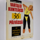 Lesley Mowbray : Vartalo kiinteäksi 36 päivässä - pikkukuva 1