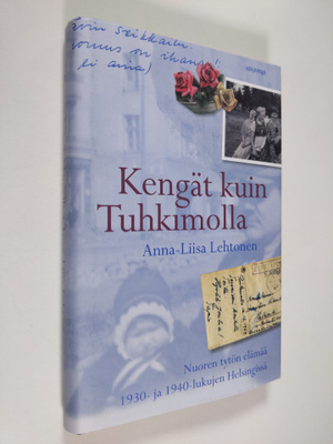 Anna-Liisa Lehtonen : Kengät kuin Tuhkimolla : nuoren tyt...