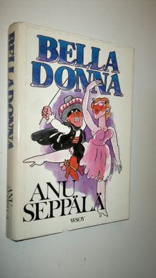 Anu Seppälä : Belladonna