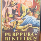 Zane Grey: Purppurarinteiden ratsastajat, Wsoy 1952. 6p.326s - pikkukuva 1