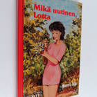 Merri Vik : Mikä uutinen, Lotta - pikkukuva 1