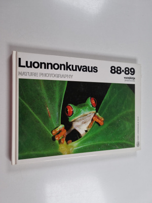 Luonnonkuvaus 88-89 : vuosikirja : yearbook = Nature phot...
