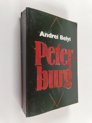 Andrei Belyi : Peterburg