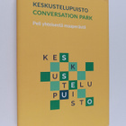 Tellervo Kalleinen : Keskustelupuisto Conversation park :... - pikkukuva 1