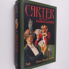 Glen David Gold : Carter peittoaa paholaisen - pikkukuva 1