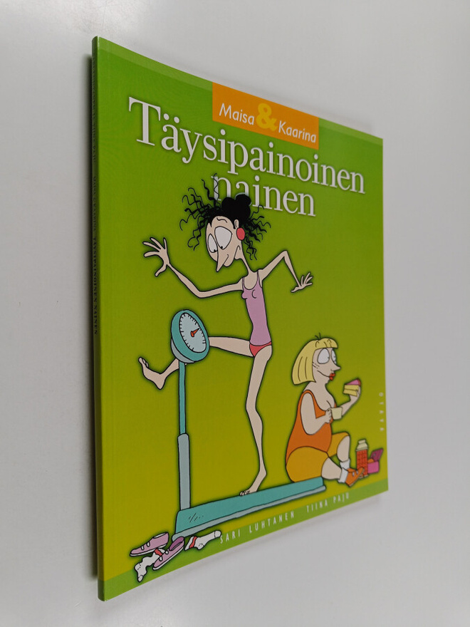 Sari Luhtanen ym. : Täysipainoinen nainen