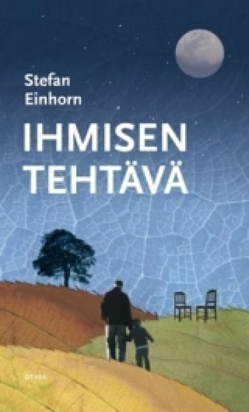 Stefan Einhorn: IHMISEN TEHTÄVÄ 1p. -08