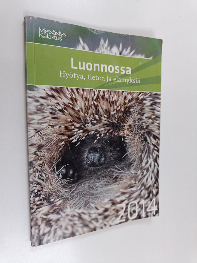Luonnossa 2014 : hyötyä, tietoa ja elämyksiä