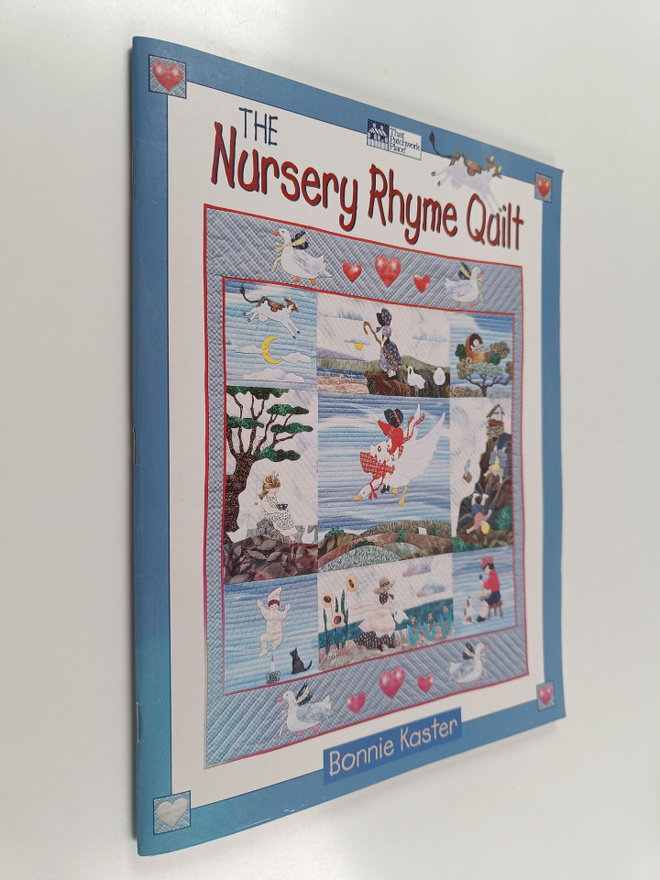 Bonnie Kaster : The Nursery Rhyme Quilt