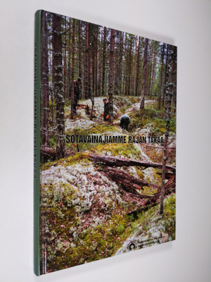 Aulis (toim.) Blinnikka : Sotavainajiamme rajan takaa : S...